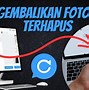 Cara Melihat Foto Yang Sudah Di Hapus Di Akun Google